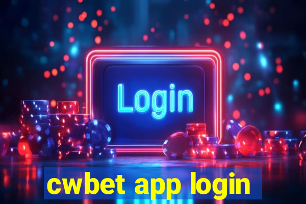 cwbet app login